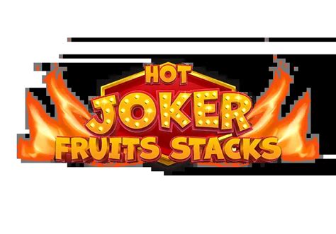 Hot Joker Fruits Stacks Sportingbet